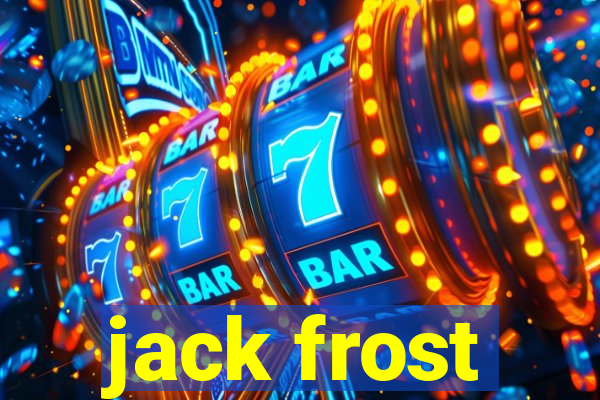 jack frost